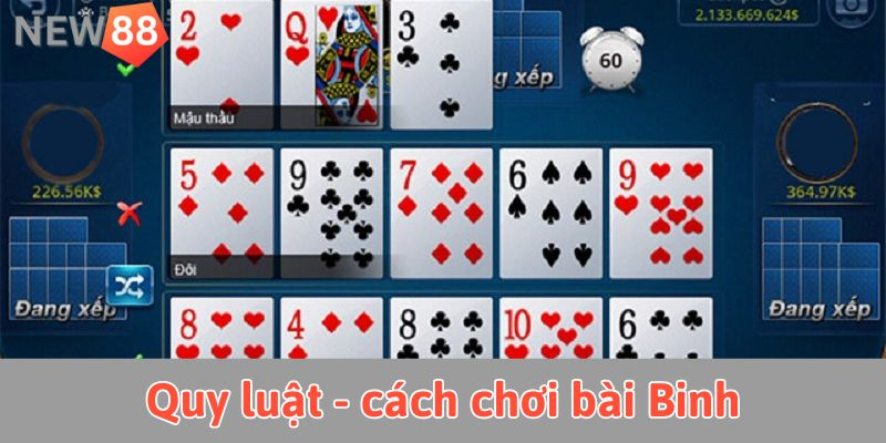 Quy luật - cách chơi bài Binh